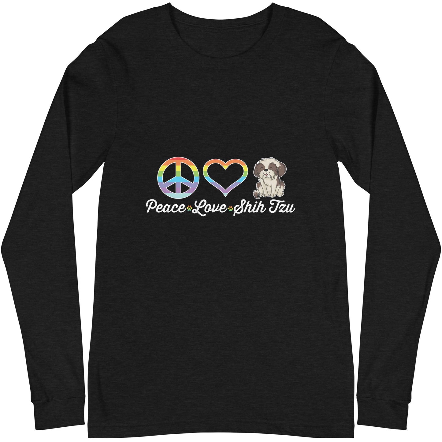 Peace, Love, Shih Tzu Unisex Long Sleeve Tee