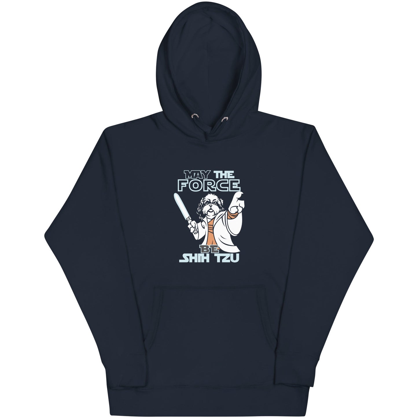 May the Force Be Shih Tzu Unisex Hoodie