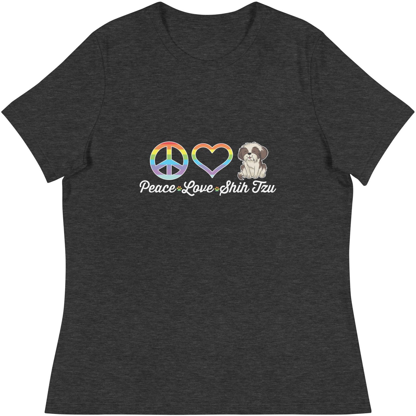 Peace Love Shih Tzu Women's Relaxed T-Shirt